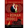 The Roman Riddle: A Dora and Rex Mystery