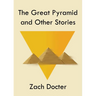 The Great Pyramid and Other Stories