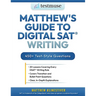 Matthew's Guide to Digital SAT(R) Writing