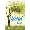 Bend: When Life Dares You to Break