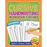 Cursive Handwriting Workbook For Kids Beginners: A Beginner's Practice Book For Tracing And Writing Easy Cursive Alphabet Letters And Numbers
