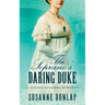 The Soprano's Daring Duke