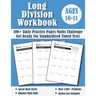 Long Division Workbook Year 6 - KS2: 100 Days of Practice Pages Timed Tests - Division With Remainders (Answers Included) - Ages 10-11