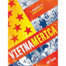 Vietnamerica: A Family's Journey