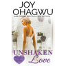 Unshaken Love - A Christian Suspense - Book 4