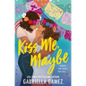 Kiss Me, Maybe