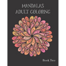 Adult Coloring Books: Mandala Coloring Book for Stress Relief
