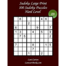Sudoku Large Print - Hard Level - N°9: 100 Hard Sudoku Puzzles - Puzzle Big Size (8.3"x8.3") and Large Print (36 points)