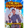 The Bee-Ginning: A Dungeon-Core Litrpg