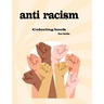 anti racism coloring book for kids: fun and easy way to teach your children kindness and diversity and love