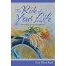 The Ride of Your Life: Faith Will Move You Forward