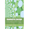 Geometric Design: An Artful Portfolio of Mathematical Graphics