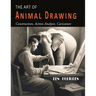 The Art of Animal Drawing: Construction, Action Analysis, Caricature