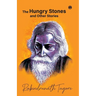 The hungry stones and other stories