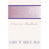 Trauma, Loss and Bereavement: A Survivor's Handbook