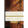 Investing in Liquid Assets: Uncorking Profits in Today's Global Wine Market