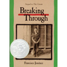 Breaking Through