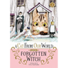 A Cat from Our World and the Forgotten Witch Vol. 2