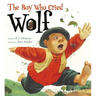 The Boy Who Cried Wolf