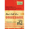 Don't Call It a Comeback: The Old Faith for a New Day