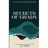 Secrets of Grady