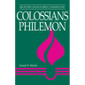 Colossians, Philemon: Believers Church Bible Commentary