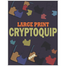 Large Print Cryptoquip Book: Challenging and Funny Brain Teaser Cryptograms Puzzle - Cryptogram Puzzles Book With Hints
