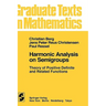 Harmonic Analysis on Semigroups: Theory of Positive Definite and Related Functions
