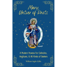 Mary, Untier of Knots: A Modern Novena for Catholics, Anglicans, and All Kinds of Seekers