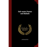Salt-water Poems and Ballads