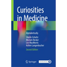 Curiosities in Medicine: Alphabetically
