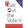 Get Out the Vote: How to Increase Voter Turnout