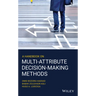 A Handbook on Multi-Attribute Decision-Making Methods