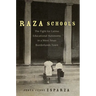 Raza Schools: The Fight for Latino Educational Autonomy in a West Texas Borderlands Town Volume 4