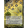 God and the Metaphysic: Implications of Panentheism