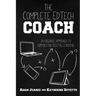 The Complete EdTech Coach: An Organic Approach to Supporting Digital Learning