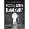 Certified EdTech Leadership: The key to growing as a K12 CTO through standards-based best practices
