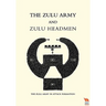 Zulu Army and Zulu Headmen