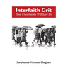 Interfaith Grit: How Uncertainty Will Save Us