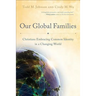 Our Global Families: Christians Embracing Common Identity in a Changing World