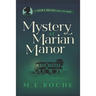 Mystery at Marian Manor
