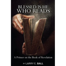 Blessed Is He Who Reads