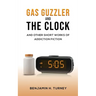 Gas Guzzler and the Clock