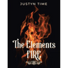 The Elements - Fire