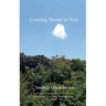 Coming Home to You