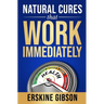 Natural Cures That Work Immediately