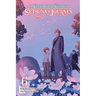 The Ephemeral Scenes of Setsuna's Journey, Vol. 6 (Light Novel): Dawn