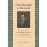 From Revivals to Removal: Jeremiah Evarts, the Cherokee Nation, and the Search for the Soul of America