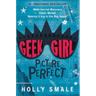 Geek Girl: Picture Perfect