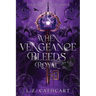 When Vengeance Bleeds Royal